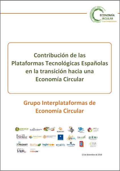 Documento «Contribución de las Plataformas Tecnológicas Españolas en la transición hacia una Economía Circular»