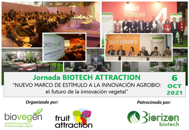 La Jornada BIOTECH ATTRACTION 2021 reúne a cerca de 200 actores del sector agroalimentario
