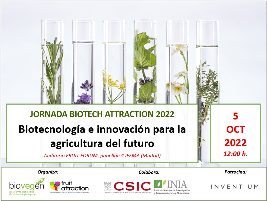 La Jornada BIOTECH ATTRACTION 2022 reúne a cerca de 200 actores del sector agroalimentario
