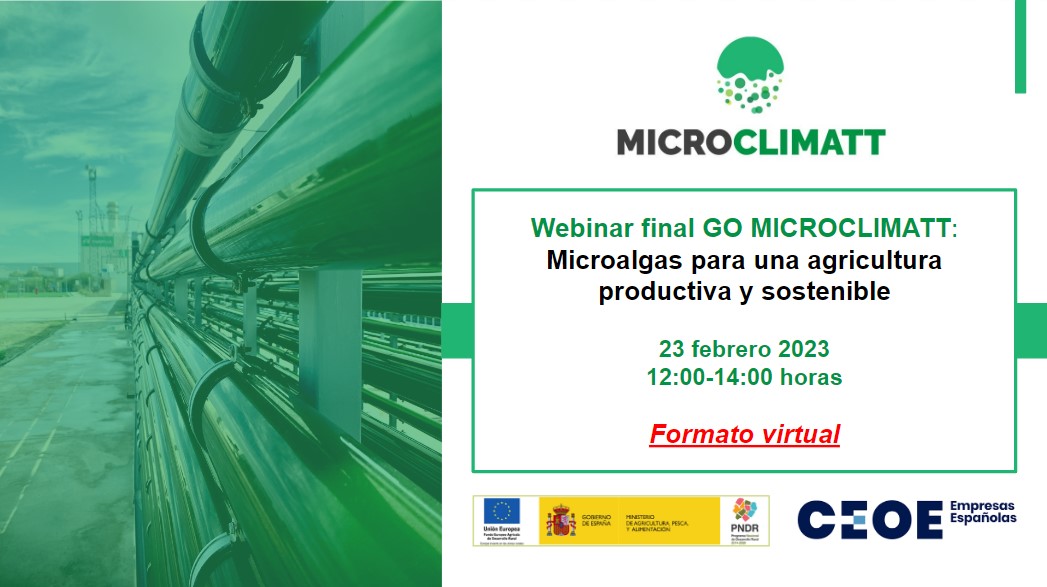 Webinar final GO MICROCLIMATT: Microalgas para una agricultura productiva y sostenible