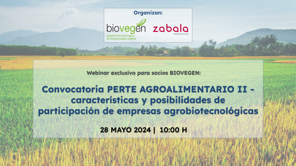 Webinar exclusivo para socios BIOVEGEN: Convocatoria PERTE AGRO II