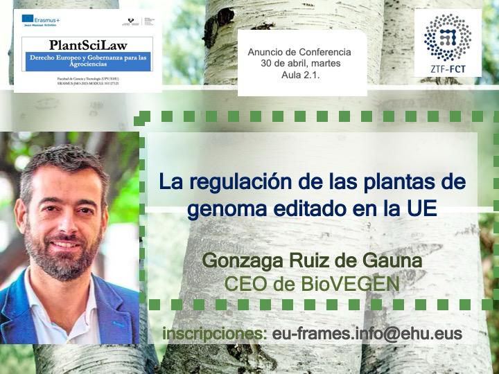 BIOVEGEN participa en una conferencia sobre la regulación de las plantas NGT en la UE en la UPV/EHU