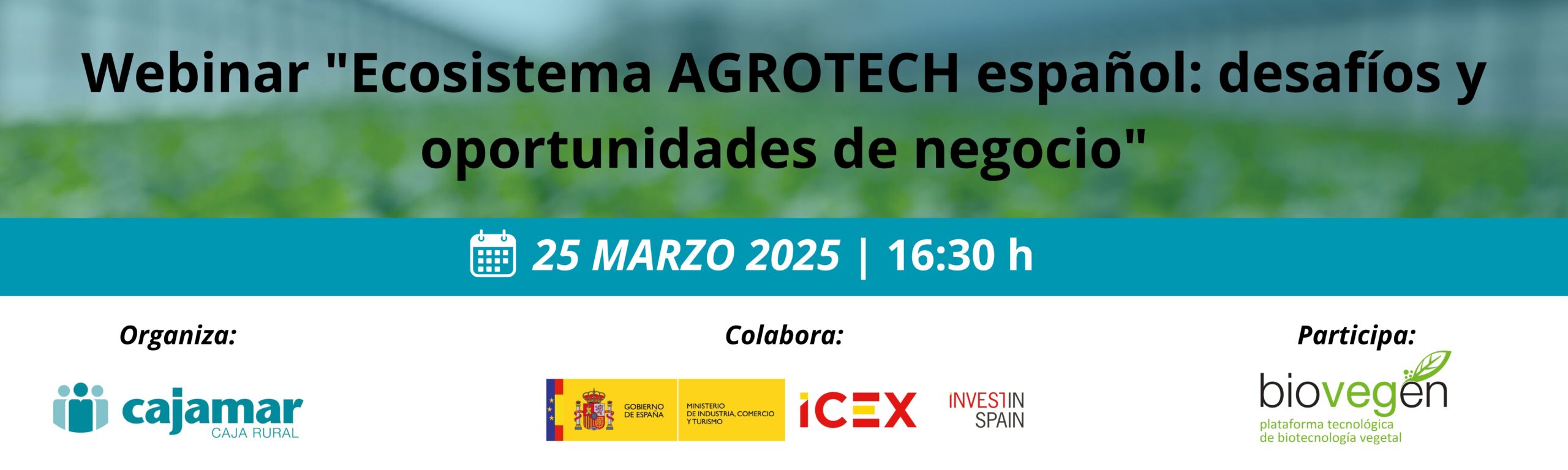 Webinar «Ecosistema AGROTECH español: desafíos y oportunidades de negocio»