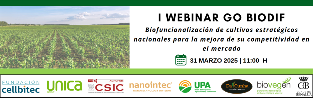 I WEBINAR GO BIODIF: Biofuncionalización de cultivos estratégicos nacionales para la mejora de su competitividad