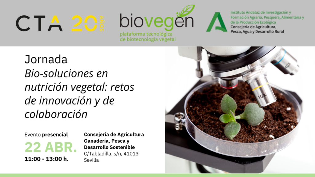 Jornada «Bio-soluciones en nutrición vegetal: retos de innovación y de colaboración»