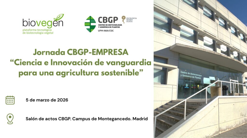 Jornada CBGP-Empresa: Ciencia e Innovación de vanguardia para una agricultura sostenible