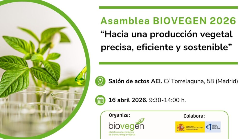 Asamblea BIOVEGEN 2026 «Hacia una producción vegetal precisa, eficiente y sostenible»